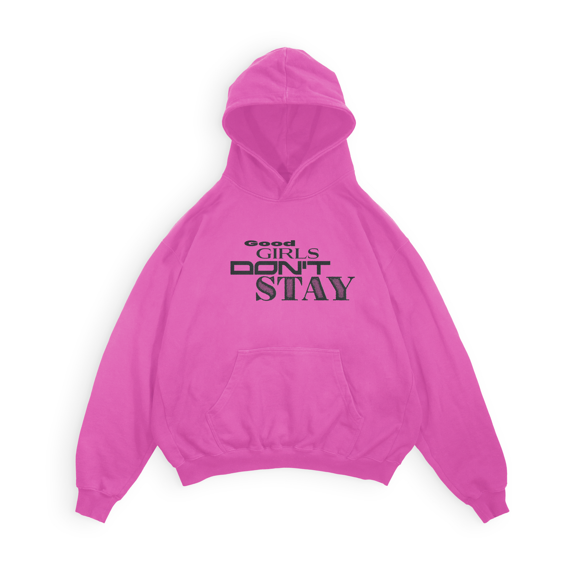 Pink hoodie with text 'GOOD GIRLS DON'T STAY' on a white background